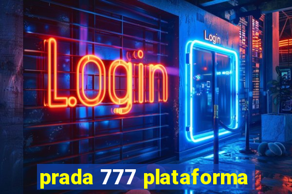 prada 777 plataforma